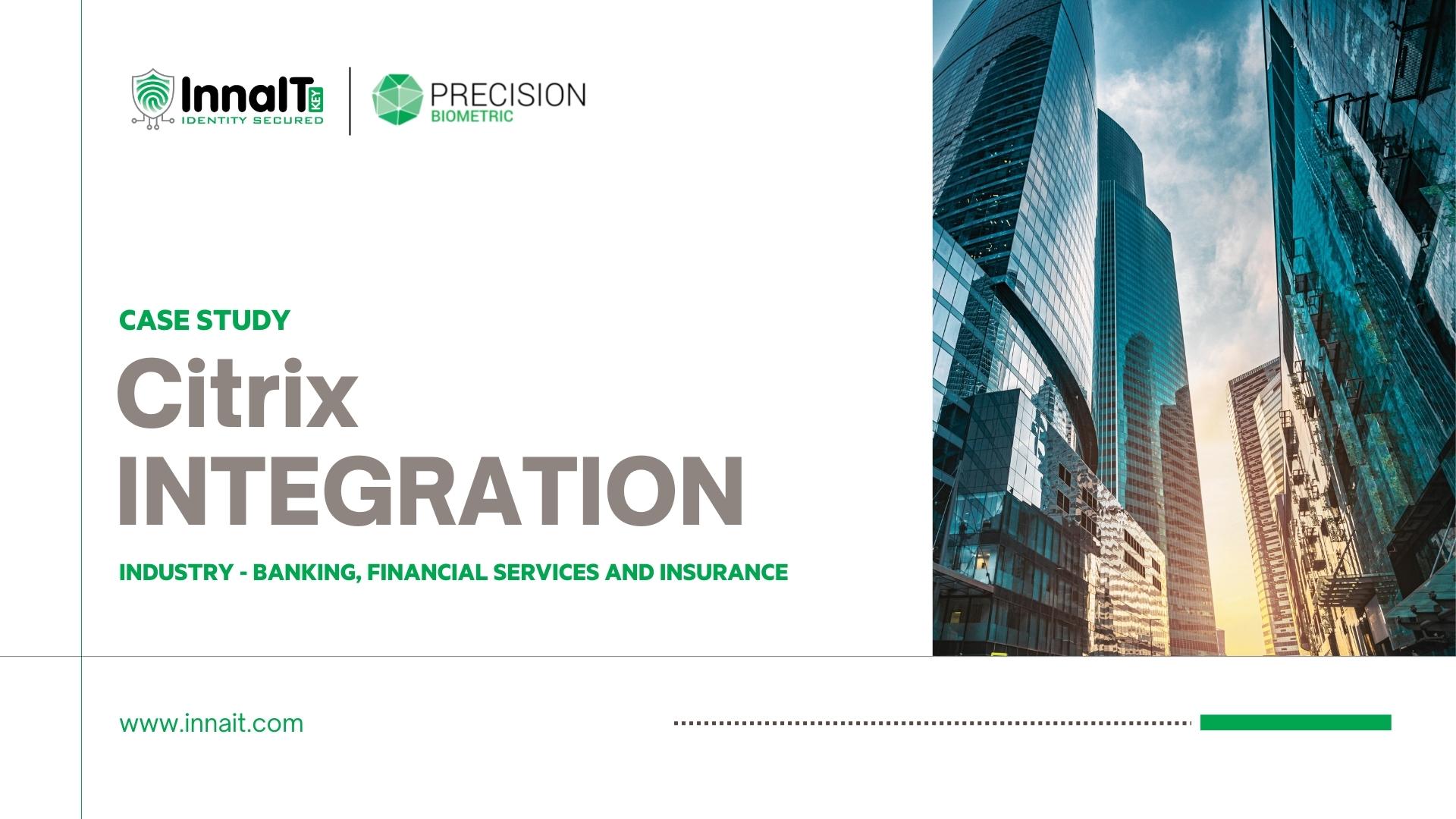 CITRIX INTEGRATION FOR A LEADING INSURANCE COMPANY IN INDIA