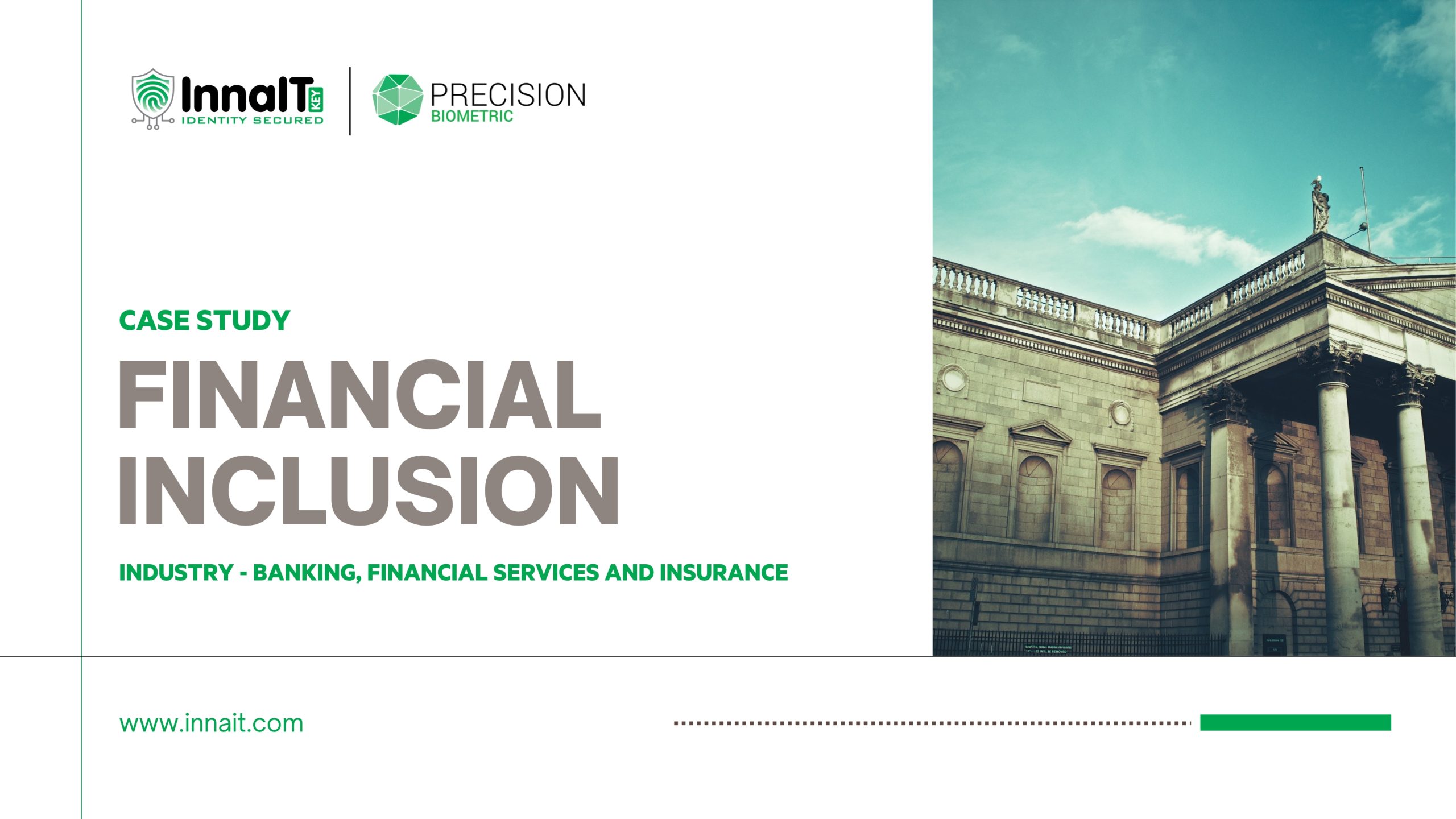 FINANCIAL INCLUSION FOR INDIA’S LARGEST BANK